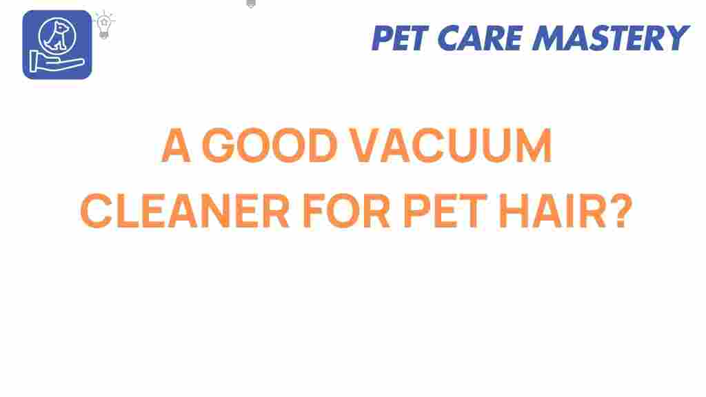 vacuum-cleaner-for-pet-hair