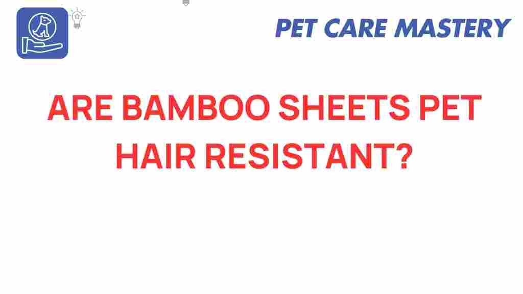 bamboo-sheets-pet-hair-resistant