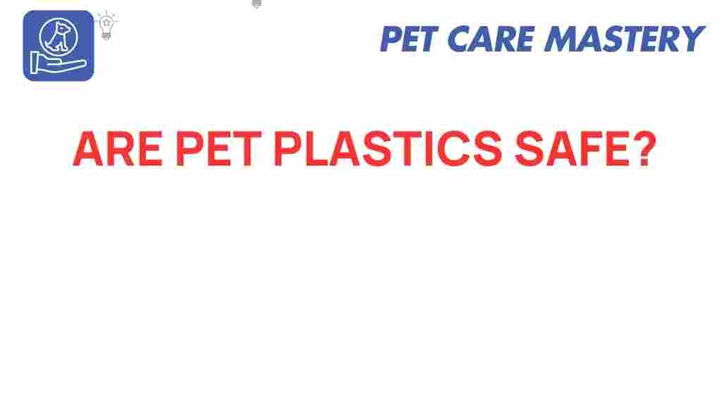 pet-plastics-safety