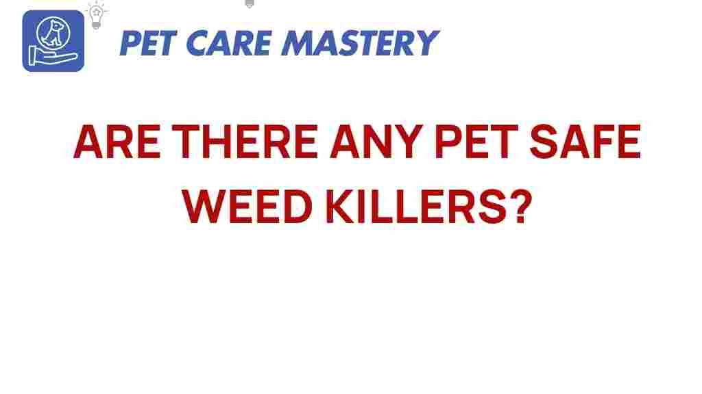 pet-safe-weed-killers