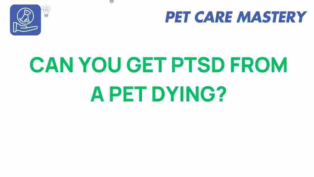 can-you-get-ptsd-from-a-pet