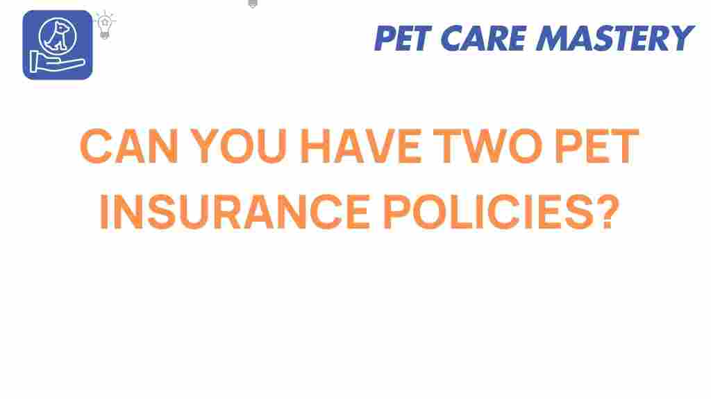 pet-insurance-dual-policies