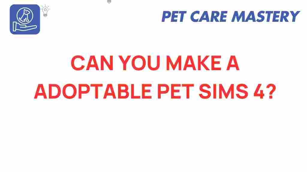 create-adoptable-pets-sims-4