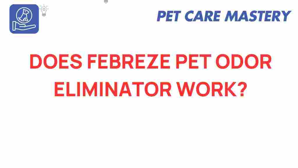 febreze-pet-odor-eliminator-effectiveness
