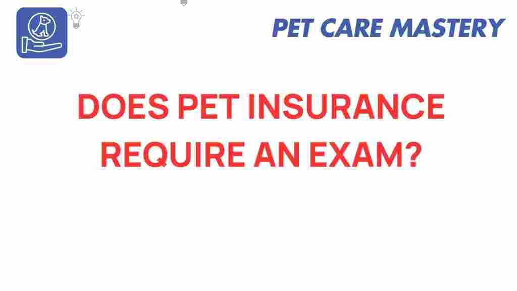 pet-insurance-require-exam