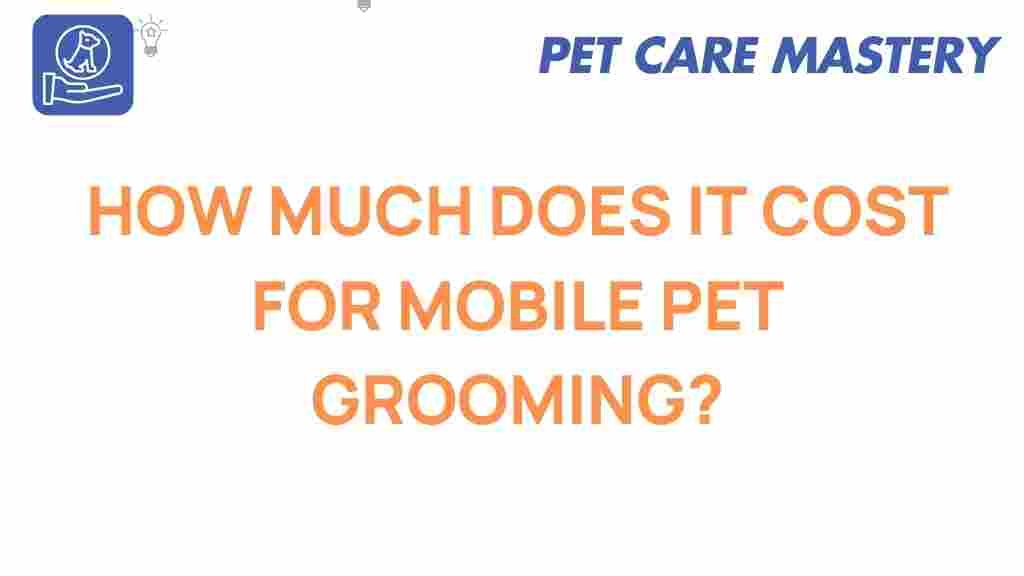 mobile-pet-grooming-cost