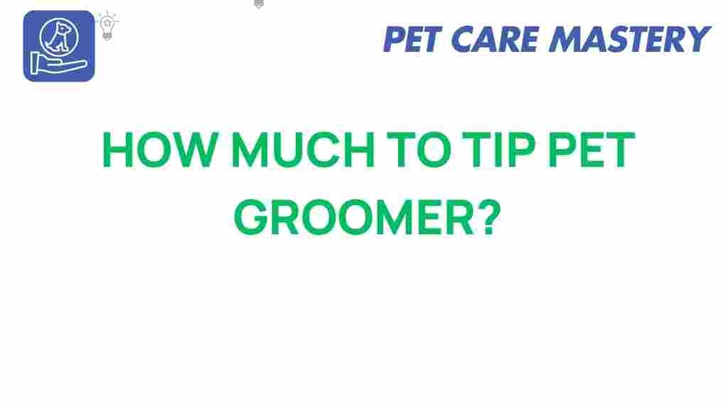 how-much-to-tip-pet-groomer