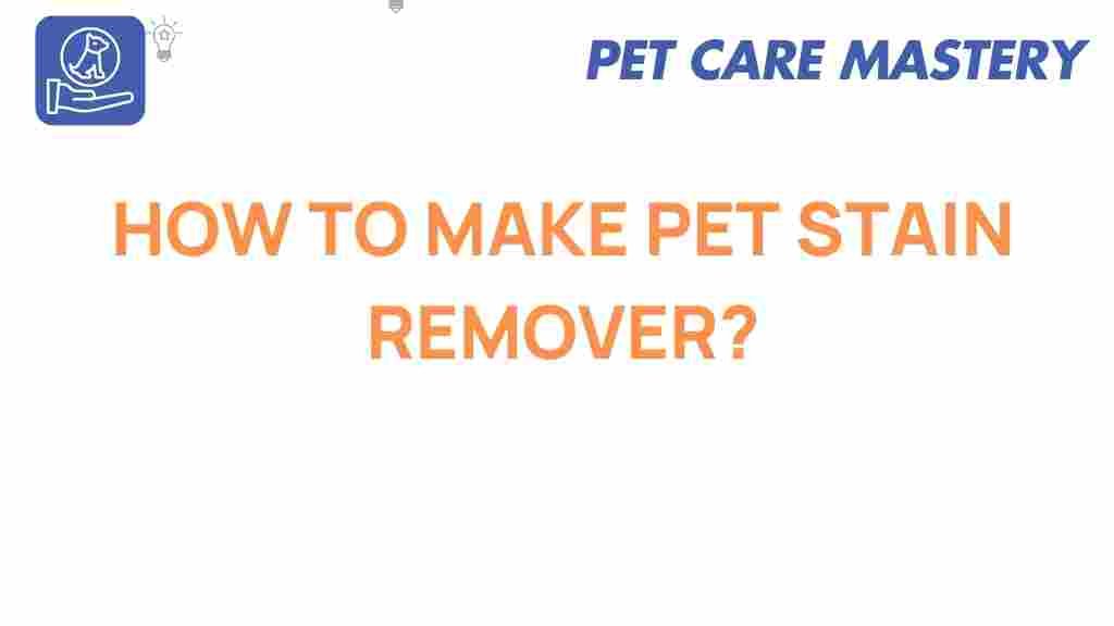 pet-stain-remover-secrets