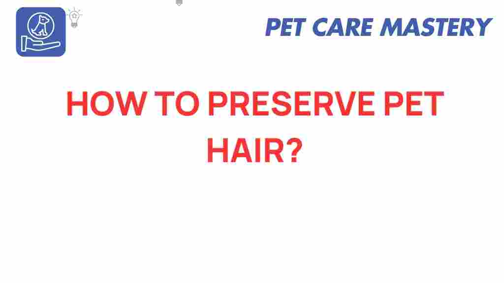 preserve-pet-hair-keepsakes