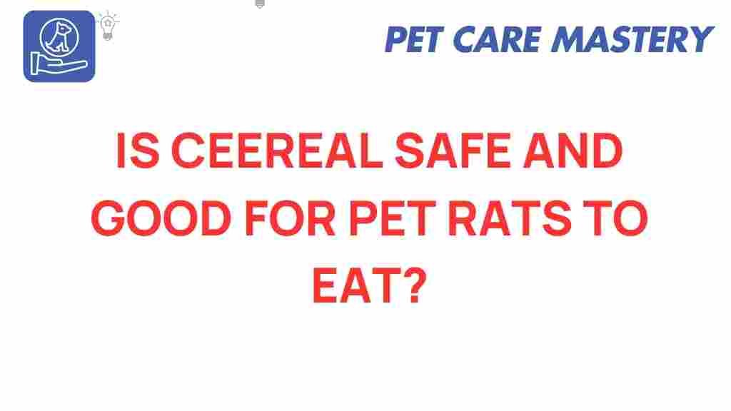 is-cereal-safe-for-pet-rats