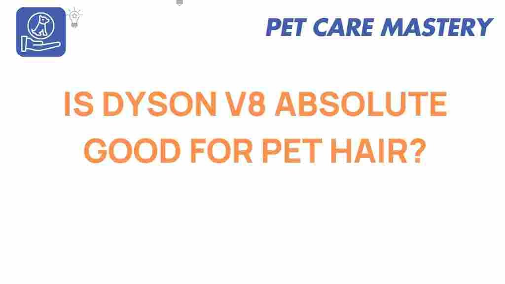dyson-v8-absolute-pet-hair