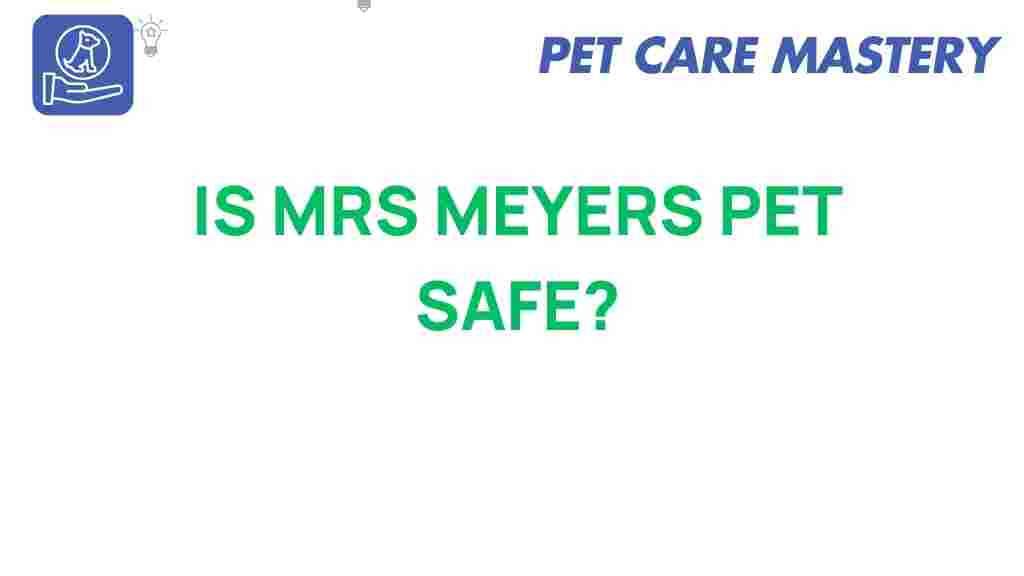 is-mrs-meyers-pet-safe