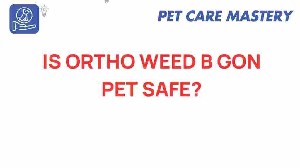 ortho-weed-b-gon-pet-safe