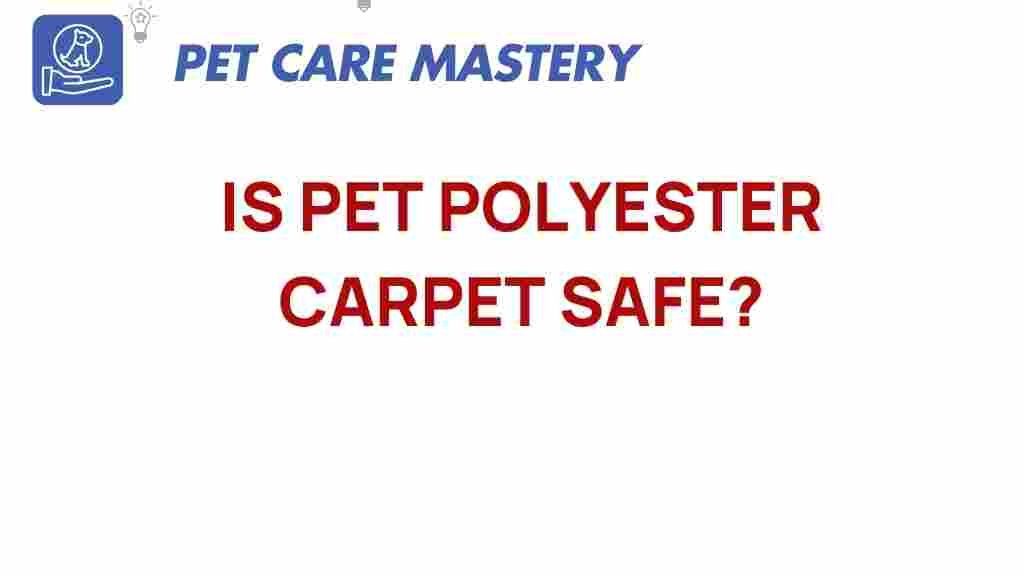 pet-polyester-carpet-safe