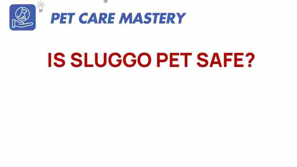 sluggo-pet-safe