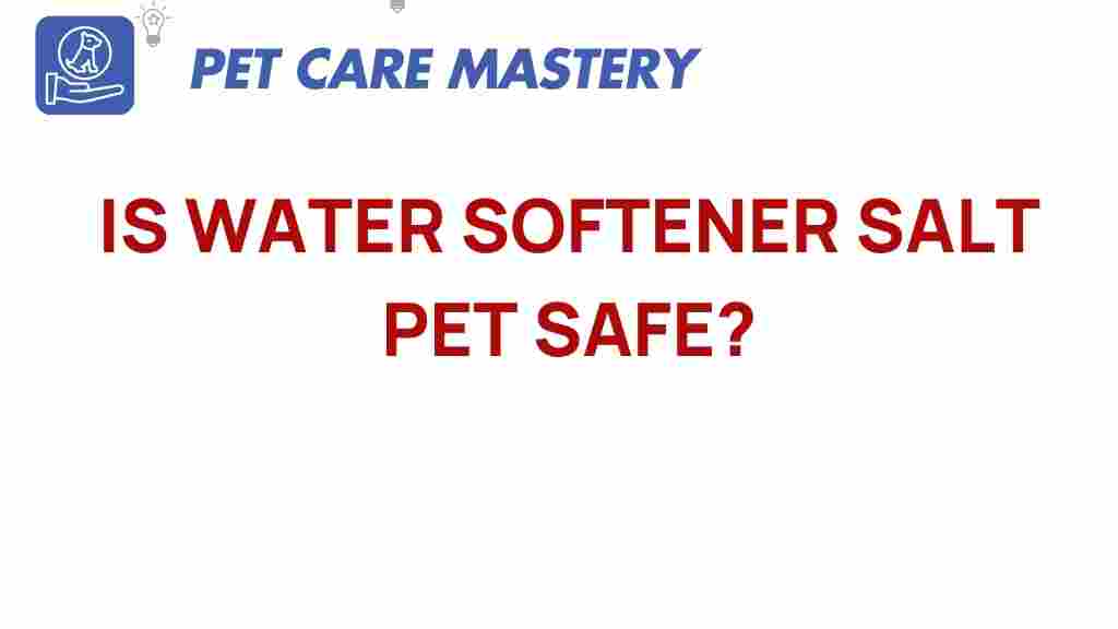 water-softener-salt-pet-safe