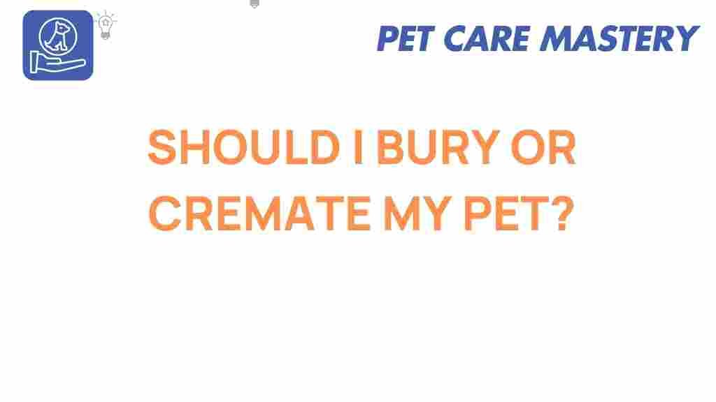 pet-cremation-burial-decisions