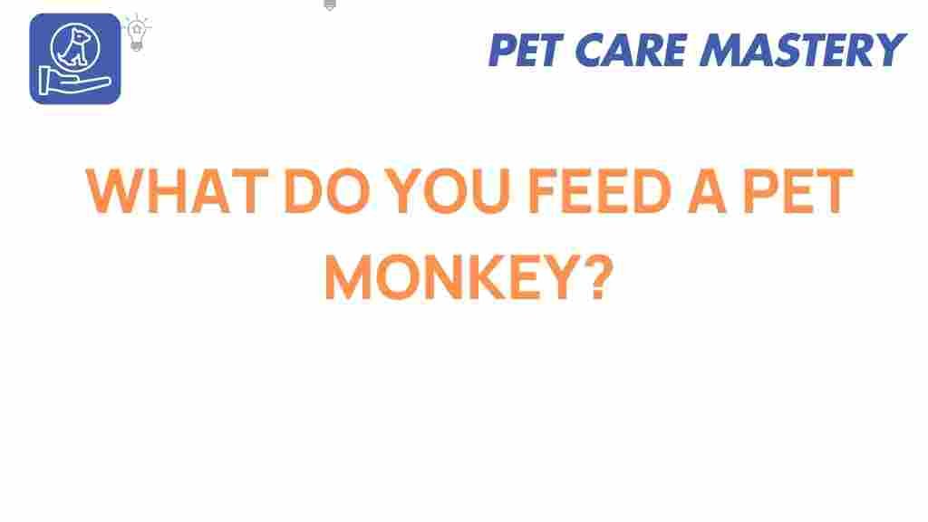 pet-monkey-diet-secrets