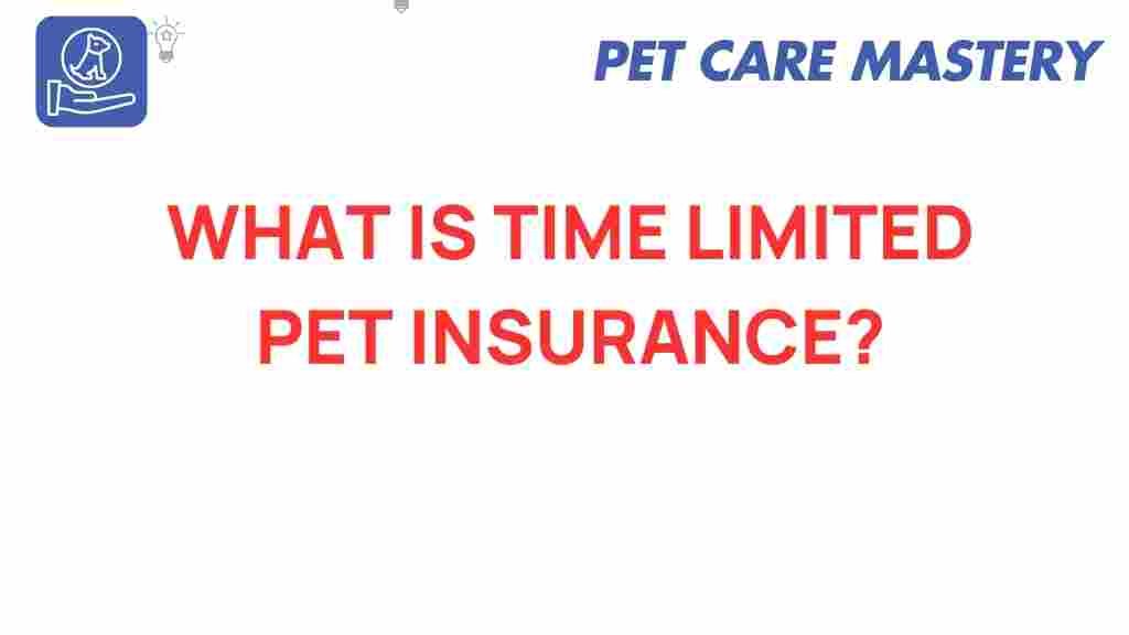 time-limited-pet-insurance