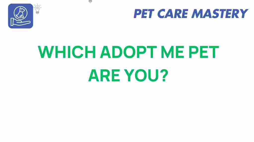adopt-me-pet-matching-quiz